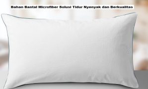 Bahan Bantal Microfiber